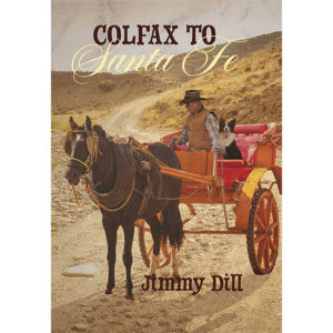 Colfax to Santa Fe by Jimmy Dill