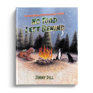 The Adventures of Red Dog and His Friends: No Toad Left Behind (front cover)