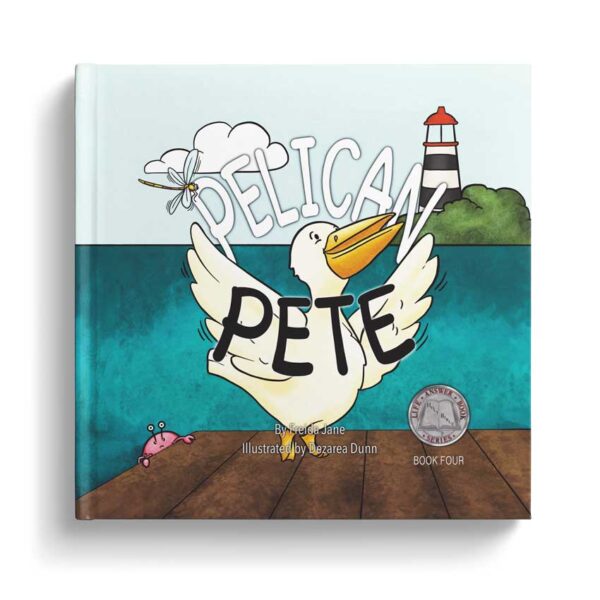 Pelican Pete, written by Freida Jane