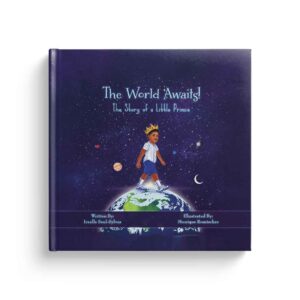 The World Awaits!, written by Irealle Sylvas